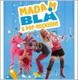 Madam Blå & PopRockerne