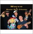 Marco &#38; Moster Mies Orkester